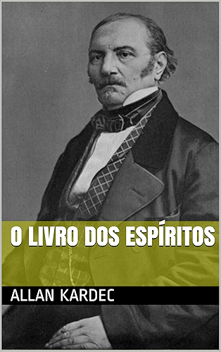 Download O Livro dos Espíritos (Portuguese Edition) PDF