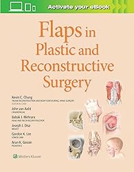Flaps in Plastic and Reconstructive Surgery