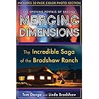 Merging Dimensions: The Incredible Saga of the Bradshaw Ranch