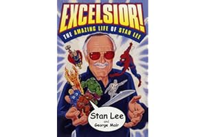 Excelsior!: The Amazing Life of Stan Lee