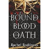 Bound by Blood and Oath