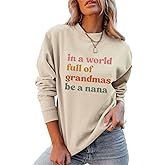 WANIMQR Nana Sweatshirt Women Grandma Life Shirt Women Valentine Sweatshirt Crewneck Graphic Casual Long Sleeve Pullover Tops