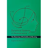 Theoretical Neuroscience: Computational And Mathematical Modeling