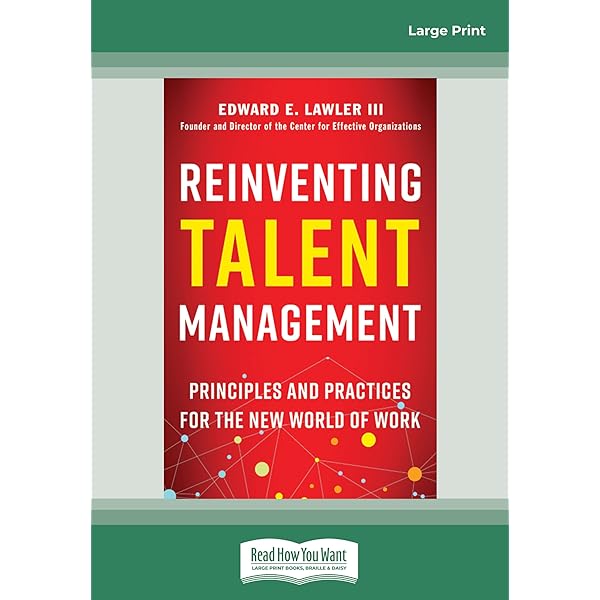 Best Practices in Talent Management: How the World's Leading