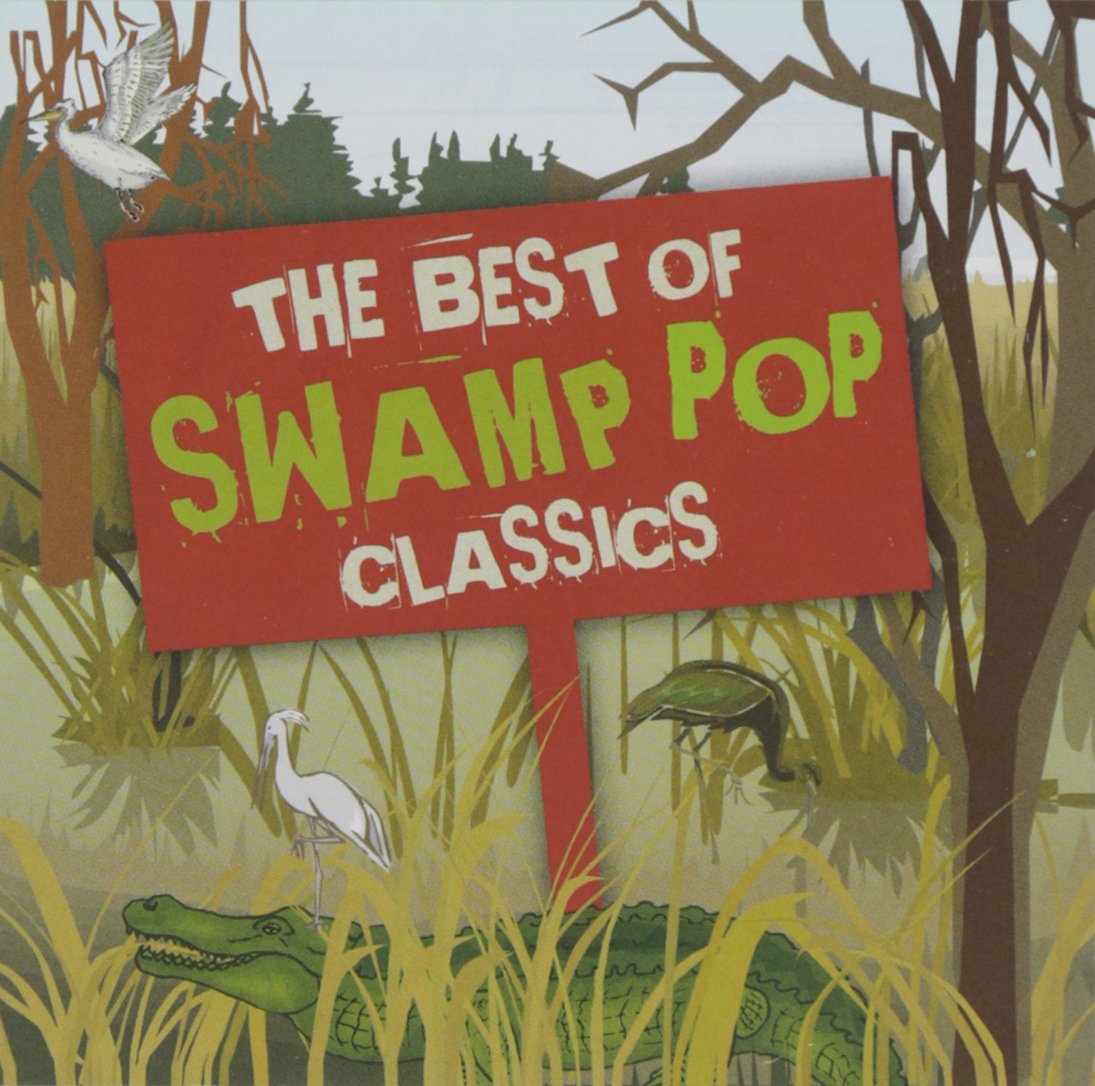 VARIOUS ARTISTS The Best Of Swamp Pop Classics Amazon