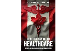 Healing Canadian Healthcare