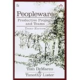 Peopleware: Productive Projects and Teams