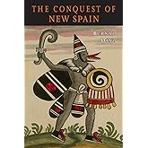 The Conquest of New Spain