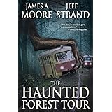 The Haunted Forest Tour