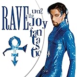 Rave Un2 The Joy Fantastic