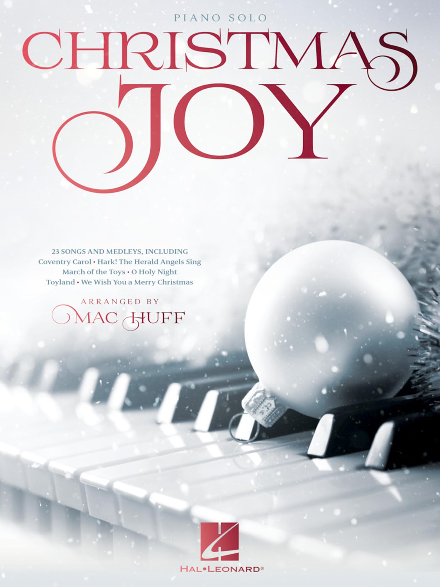 Christmas Joy (Arr. Mac Huff): Piano Solo