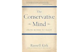 The Conservative Mind: From Burke to Eliot