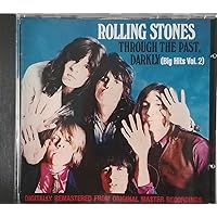 The Rolling Stones, Mick Jagger, Keith Richards - Through The Past