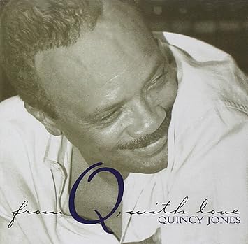 From Q With Love Jones Quincy Amazon De Musik