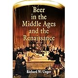 Beer in the Middle Ages and the Renaissance
