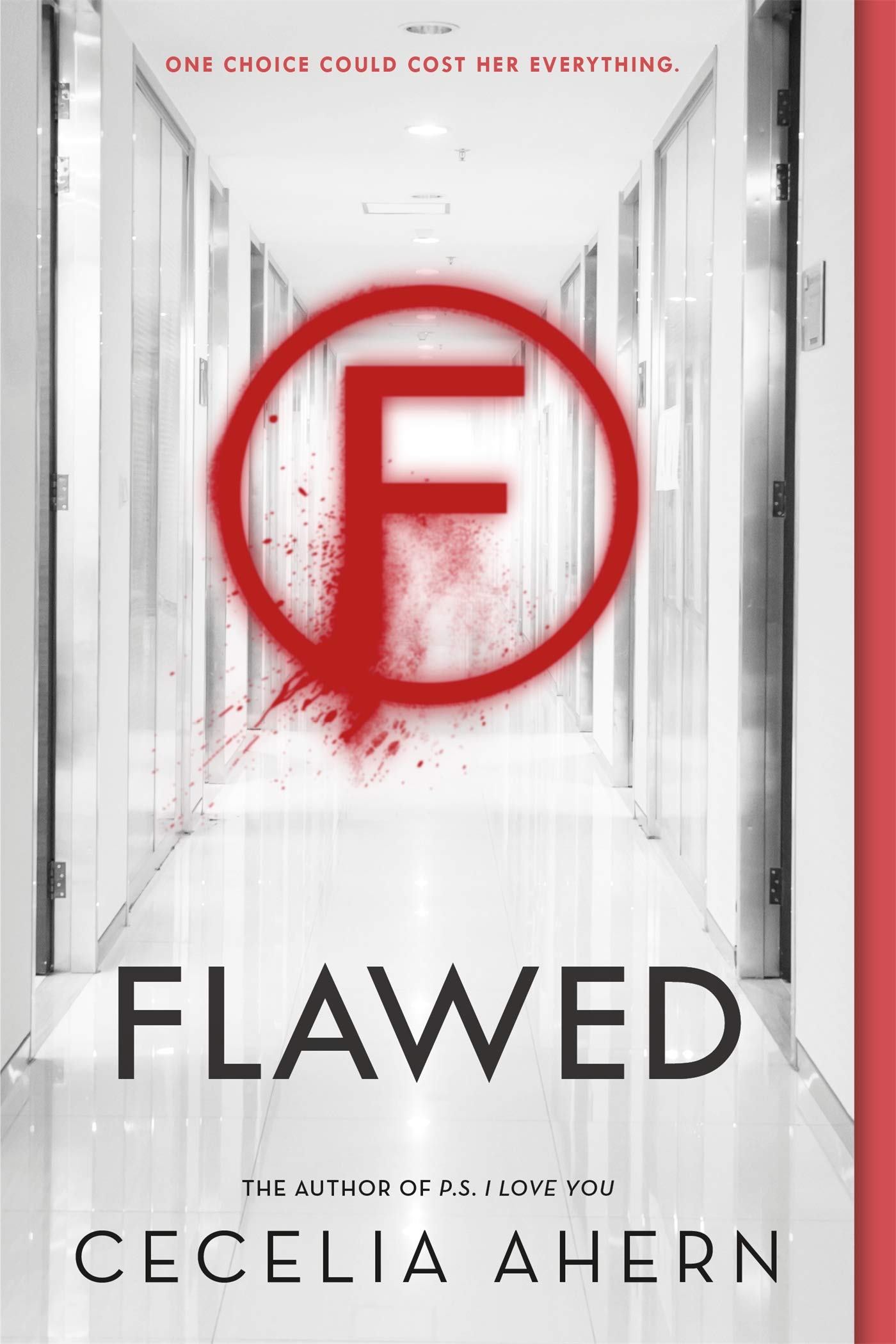 Amazon Com Flawed A Novel Flawed 1 9781250104311 Ahern Cecelia Books