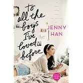 To All the Boys I've Loved Before