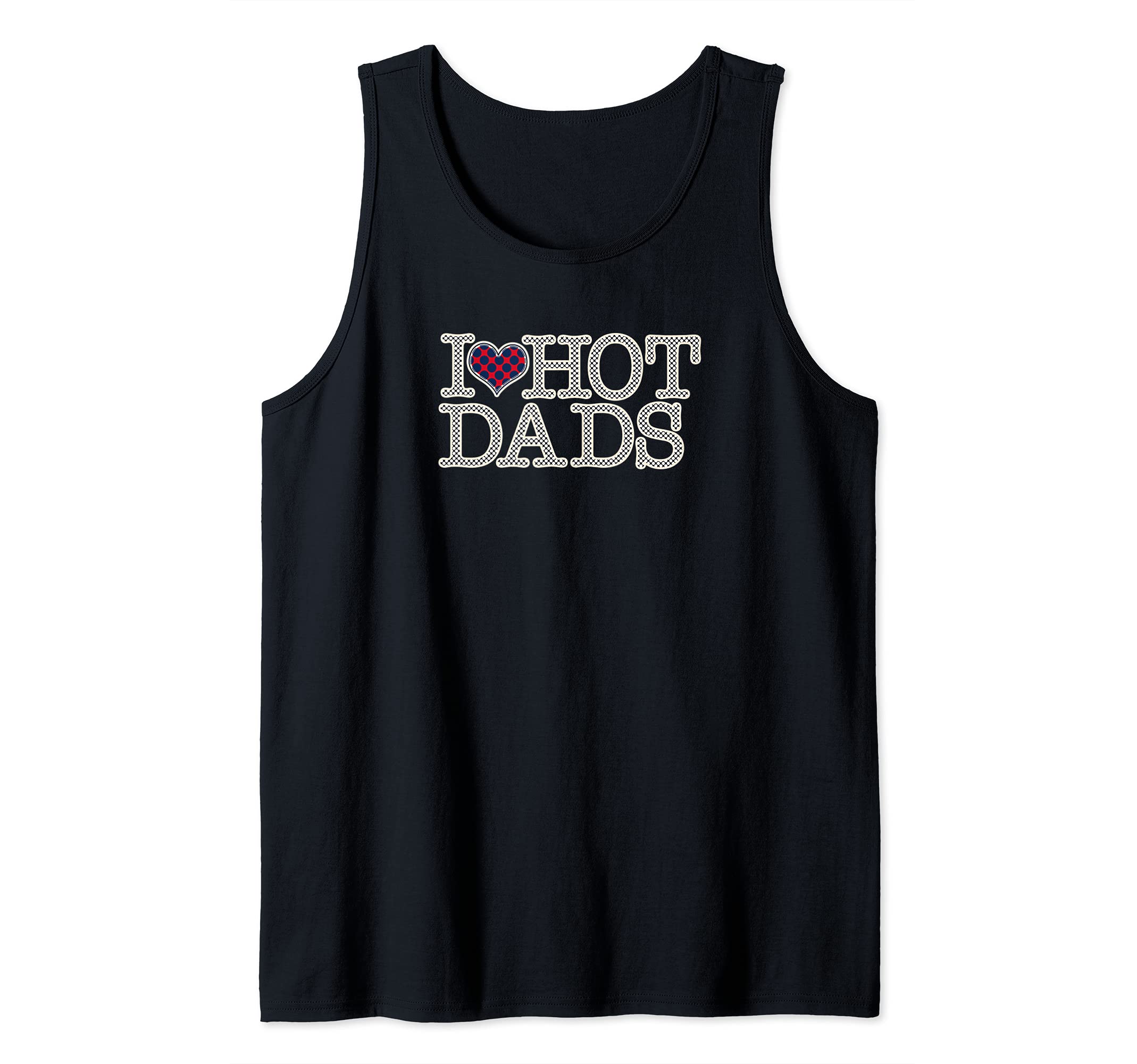 I Heart Hot Dads Polka Tank Top