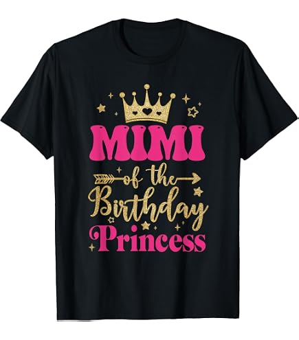 Amazon.com: Mimi of The Birthday Princess Birthday Girl Kid Family