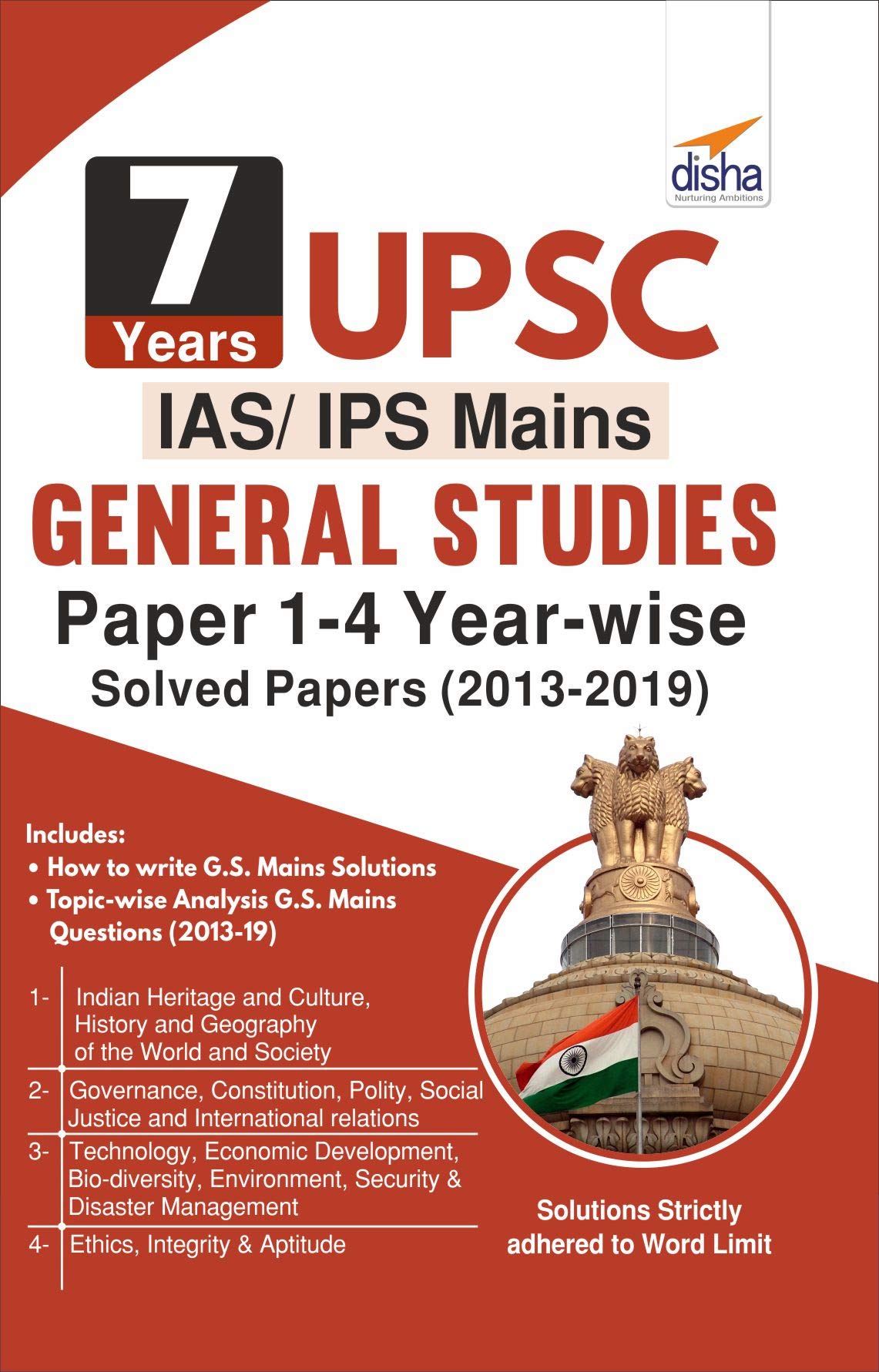 7 Years UPSC IAS/ IPS Mains General Studies Papers 1 – 4 Year-wise Solved (2013 – 2019)