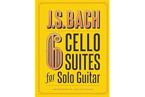 J.S. Bach 6 Cello Suites for Solo Guitar