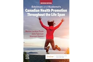Edelman and Kudzma's Canadian Health Promotion Throughout the Life Span - E-Book