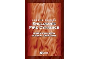 Enclosure Fire Dynamics, Second Edition