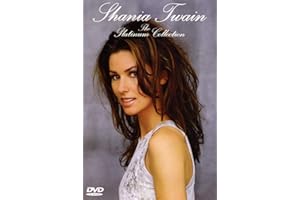 Shania Twain - The Platinum Collection