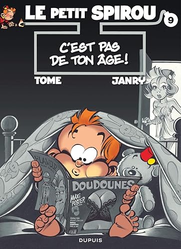 Download Le Petit Spirou, tome 9 : C'est pas de ton âge ! PDF