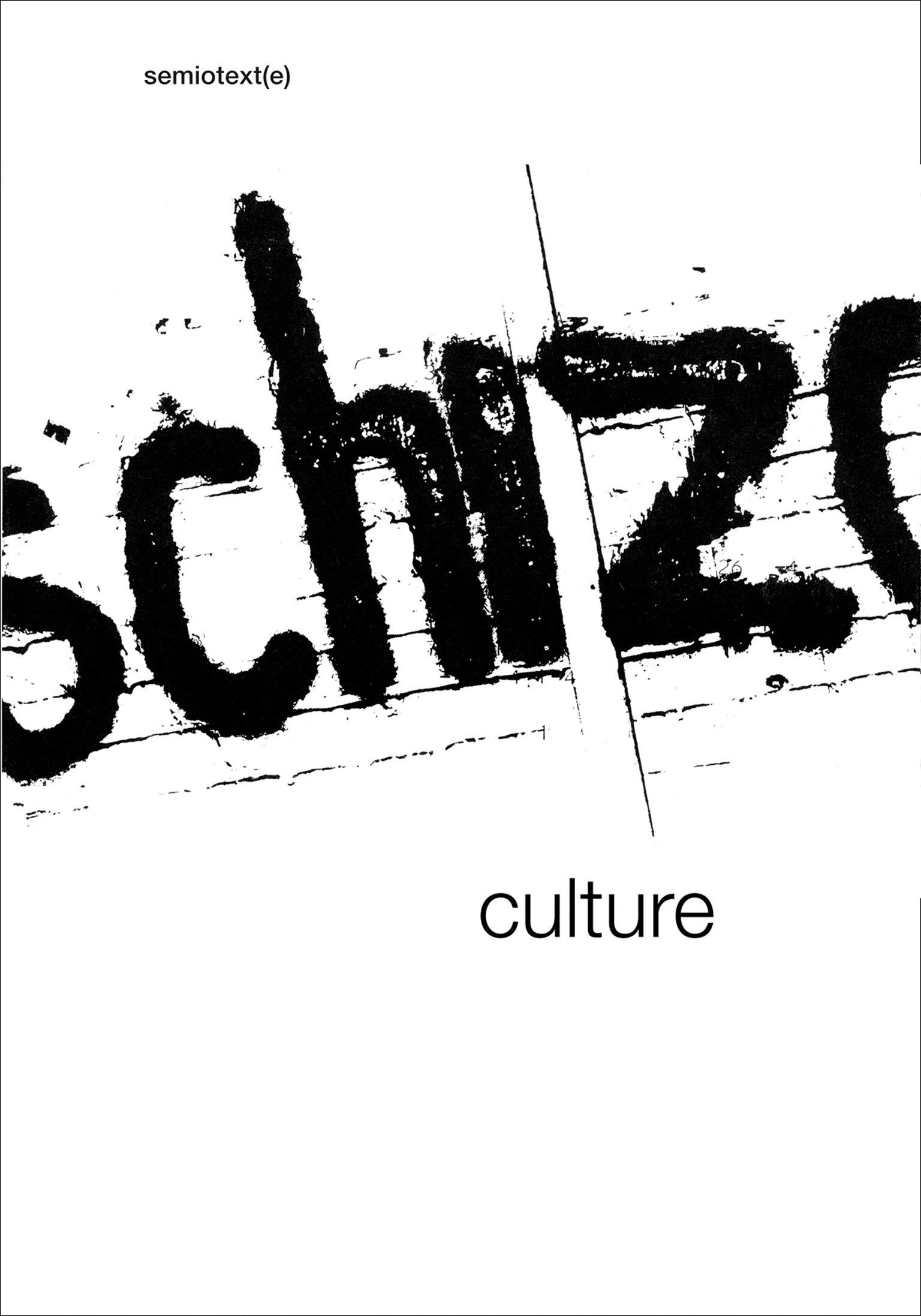 Schizo Culture 2 Vol Set The Event The Book Semiotext E Journal Lotringer Sylvere Morris David Amazon Com Books Schizo Culture 2 Vol Set The Event The Book Semiotext E Journal Lotringer Sylvere Morris David Amazon Com Books
