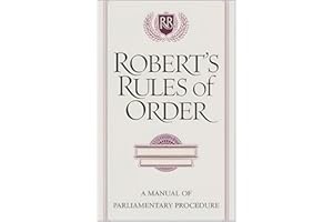 Robert’s Rules of Order: The Original Guide to Parliamentary Procedur