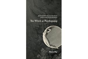 The Witch As Psychopomp