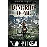 Long Ride Home: A Novel