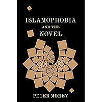 Islamophobia and the Novel (Literature Now) book cover