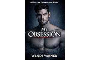 MY OBSESSION: MURPHY ENTERPRISES