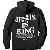 Jesus Is King John Bible Verse Christian Religious (On Back) Pullover Hoodie