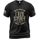 Stuff Shirt for Men, I Fix Stuff and Know Things Tshirt for Men | Funny graphic shirt featuring the I Fix Stuff and I Know Things slogan with workshop-inspired details and everyday humor
