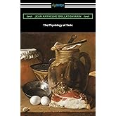 The Physiology of Taste