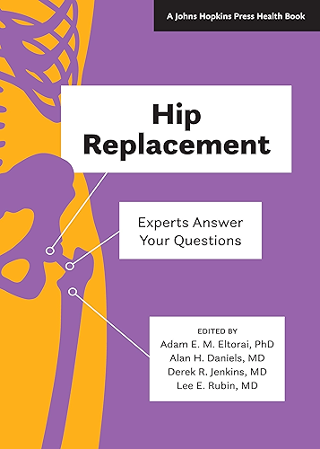 Download Hip Replacement: Experts Answer Your Questions (A Johns Hopkins Press Health Book) (English Edition) PDF