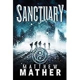 Sanctuary (The New Earth Series) (Volume 2)