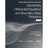Elementary Differential Equations and Boundary Value Problems, Student Solutions Manual