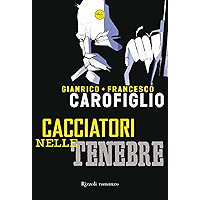 Cacciatori nelle tenebre (Italian Edition) book cover Cacciatori nelle tenebre (Italian Edition) book cover