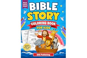 Bible Story Coloring book for kids: 200+ stories from Creation, Noah's Ark, Nativity scene And Many More!