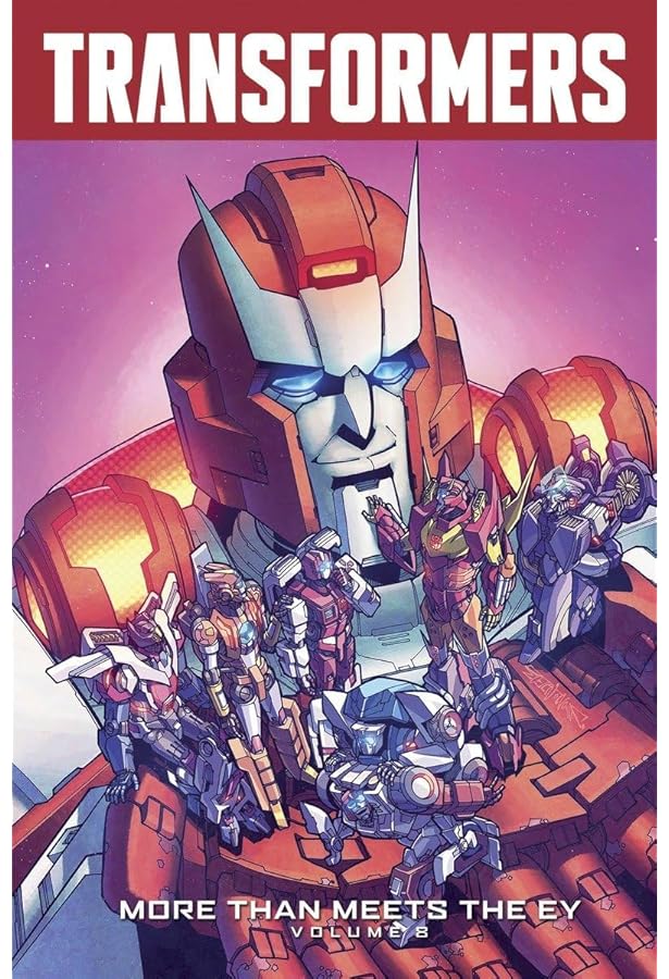 トランスフォーマー MORE THAN MEETS THE EYE Vol. 4 Transformers: More Than Meets The Eye Volume 4: Roberts, James