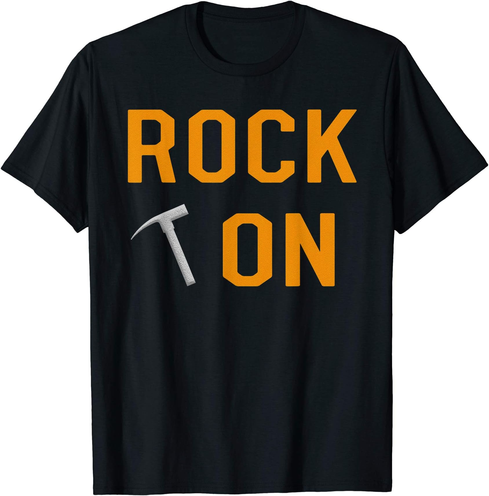 ROCK ON Rock pick humor funny rockhounds rockhounding shirt