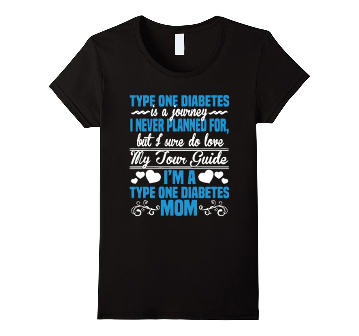 Journey i never planned I’m a type one diabetes mom tshirt