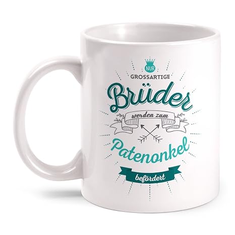 Fashionalarm Tasse Großartige Brüder Werden Zum Patenonkel Befördert Beidseitig Bedruckt Mit Spruch Geburtstag Geschenk Idee Geburt Patenkind