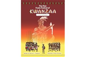 The First Fruits Festival of Kwanzaa: A Zulu Celebration