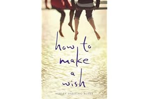 How to Make a Wish