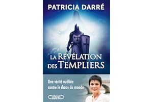 La révélation des templiers (NON CLASSE) (French Edition)